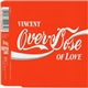 Vincent - Overdose Of Love